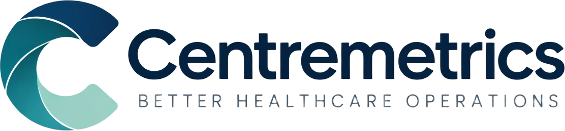 Centremetrics. Better healthcare operations.